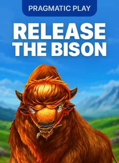 Release the Bison