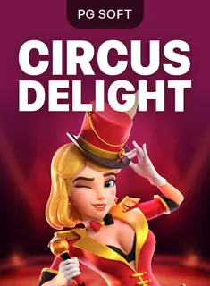 Circus Delight