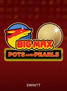 Big Max Pots and Pearls