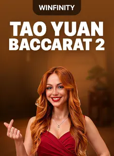 Tao Yuan Baccarat 2