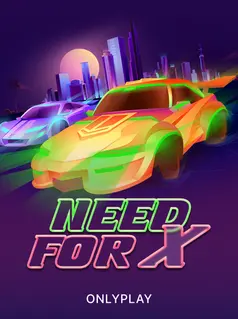 Need for X
