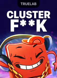 Clusterf**k