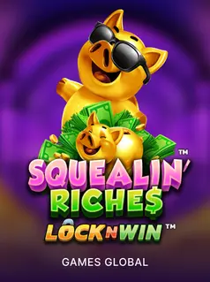 Squealin' Riches