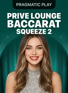 Privé Lounge Baccarat Squeeze 2