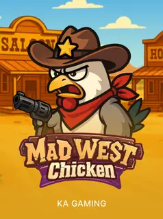 Mad West Chicken