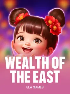 Wealth Of The East