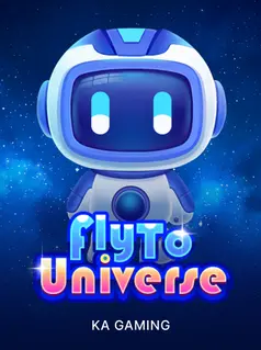 Fly To Universe
