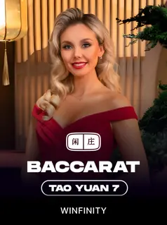 Tao Yuan Baccarat 7